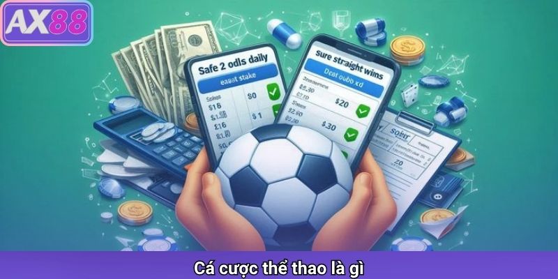 Cá cược thể thao là gì?