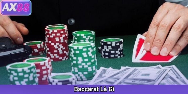 Baccarat Là Gì